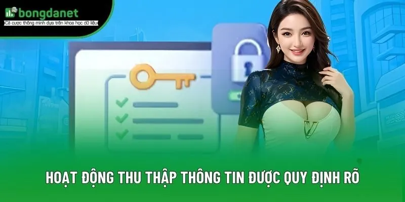 Hoạt động thu thập thông tin được quy định rõ
