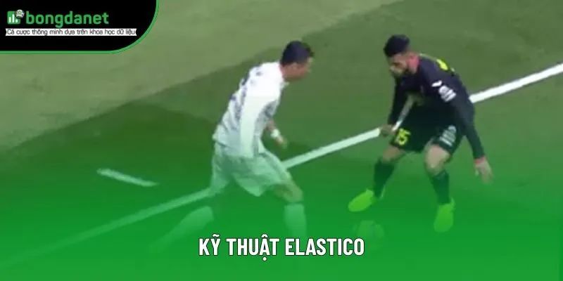 Kỹ Thuật Elastico - Bí Quyết Rê Bóng Siêu Hay Trong Bóng Đá