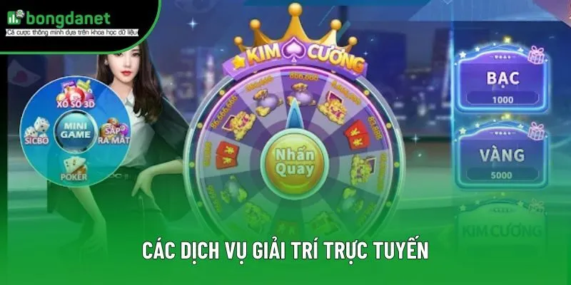 Các dịch vụ giải trí trực tuyến