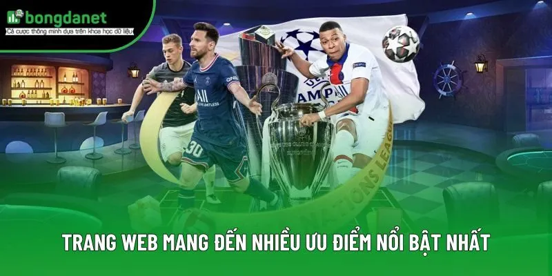 Trang web mang đến nhiều ưu điểm nổi bật nhất