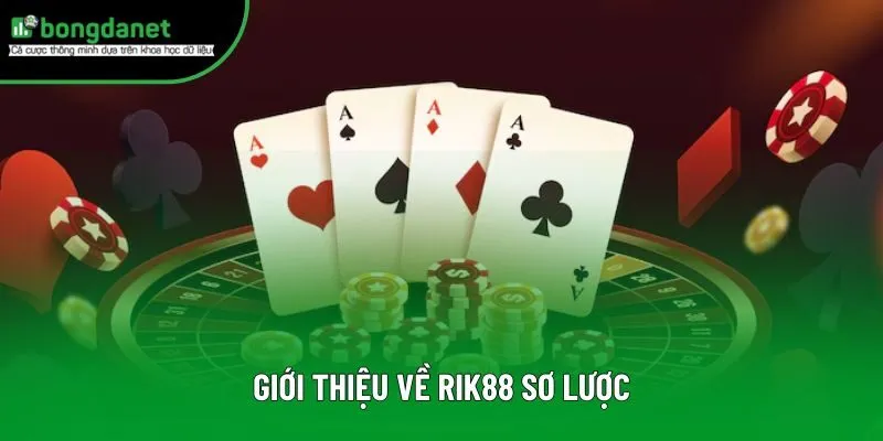 Giới thiệu về Rik88 sơ lược